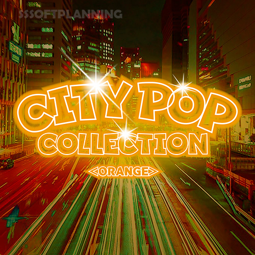 CITY　POP　COLLECTION　＜ORANGE＞