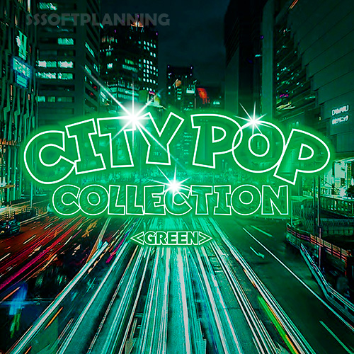 CITY　POP　COLLECTION　＜GREEN＞